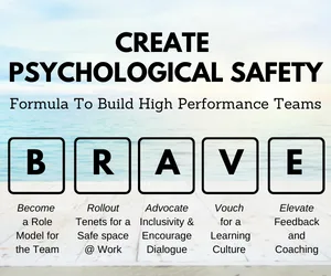 Psychological Safety Framework for High Performance Team