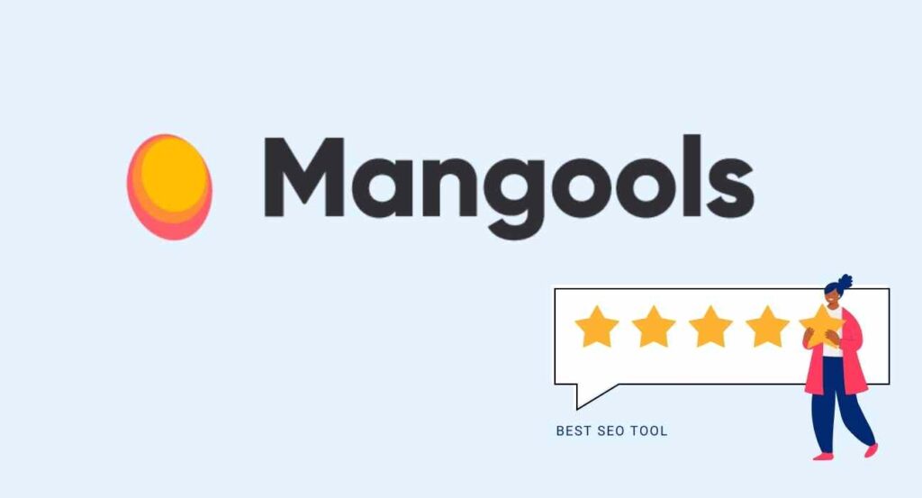 Mangools Review and SEO Guide
