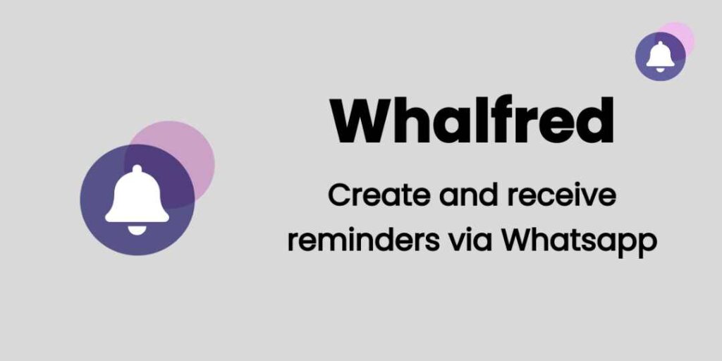 whalfred-reminder-ai