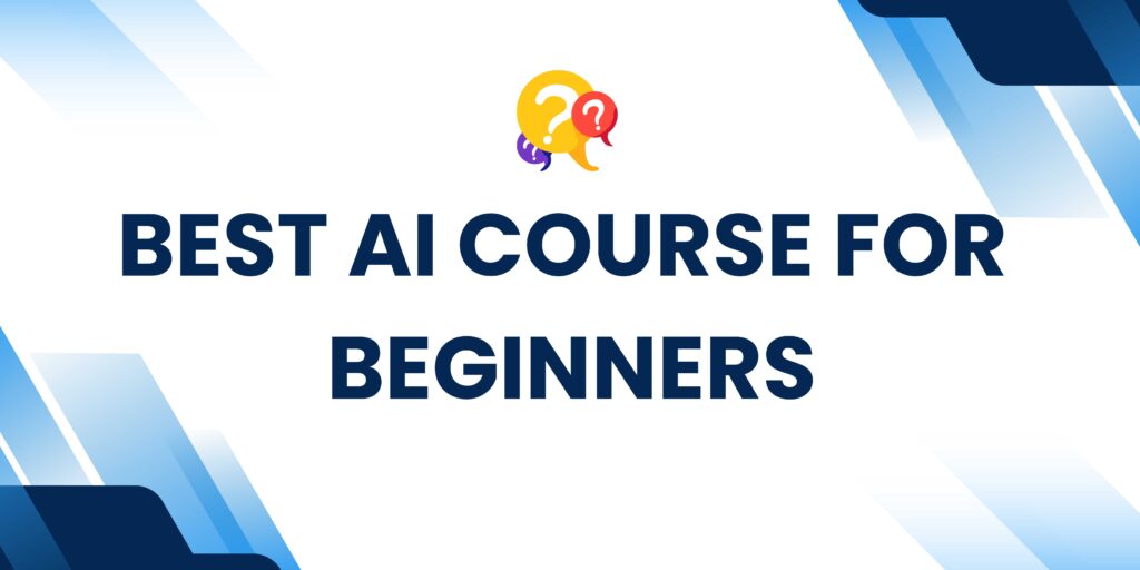 quiz best ai course for beginners