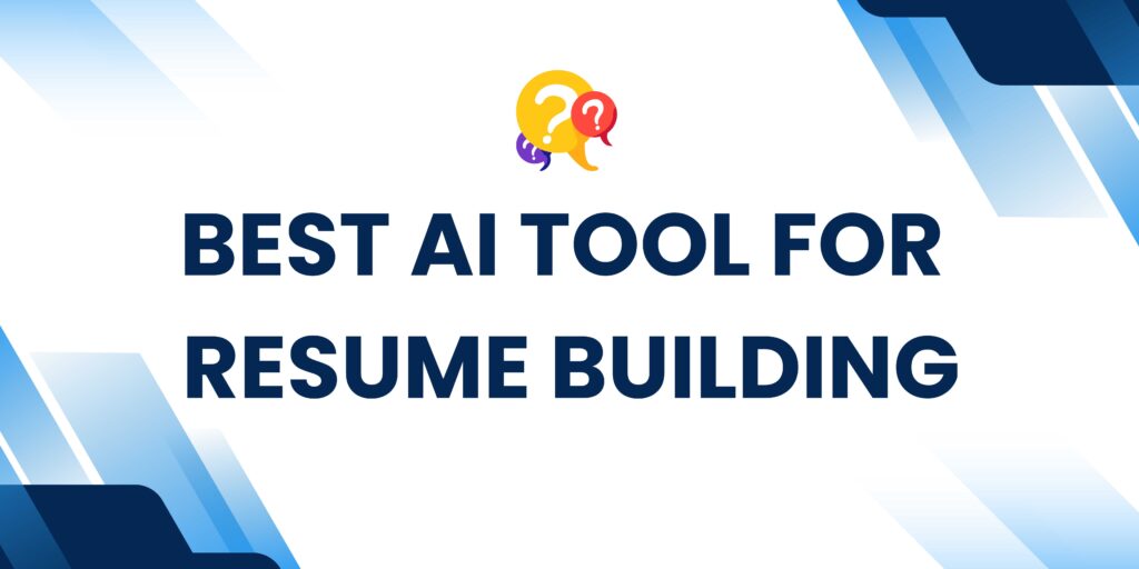 quiz best ai tool for resume building