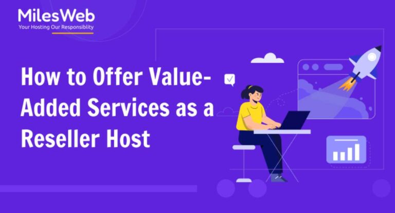 How to Offer Value-Added Services as a Reseller Host