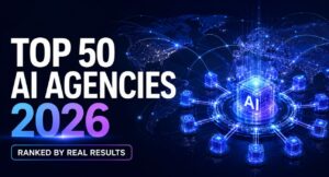 Top 50 AI Agencies in 2026 | USA, India, Middle East, Europe & Asia